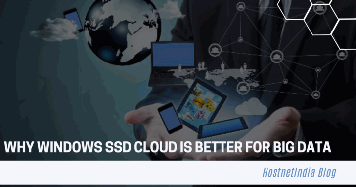Why Windows SSD Cloud Is Better For Big Data