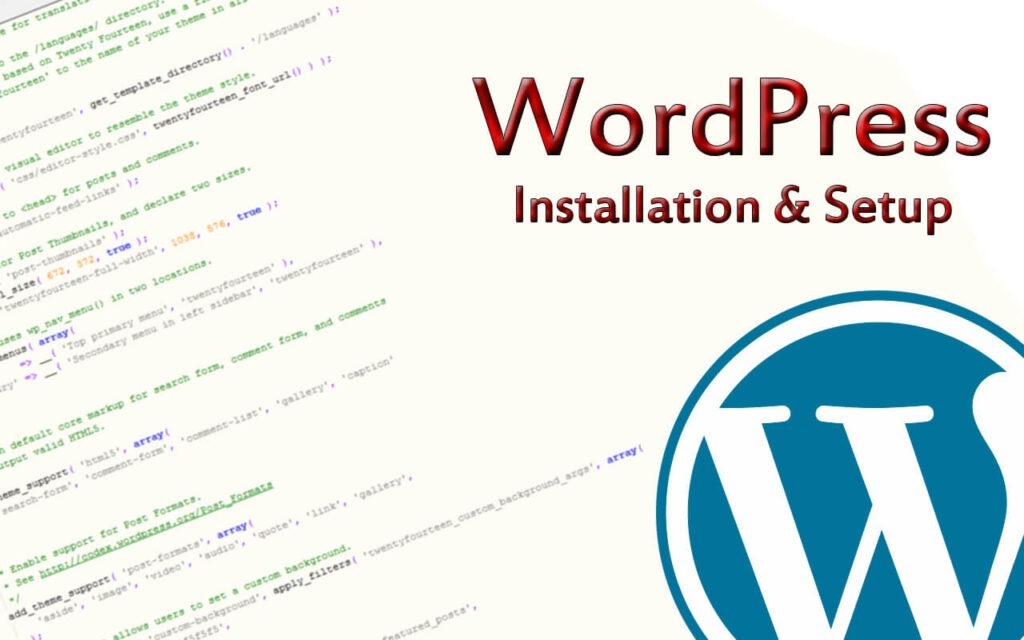 How To Install WordPress: WordPress Installation Guide
