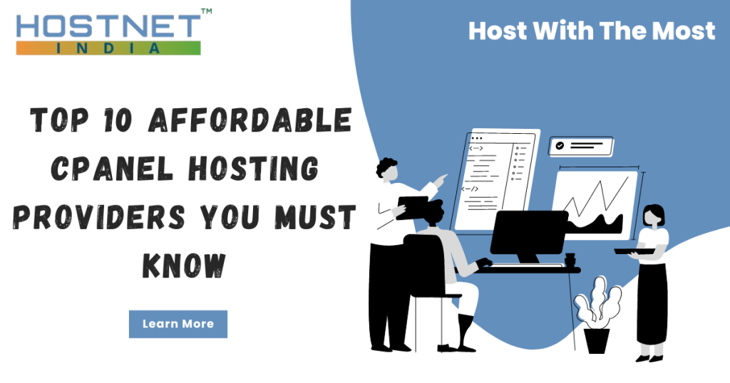 Top 10 Affordable cPanel Hosting Providers You Must Know